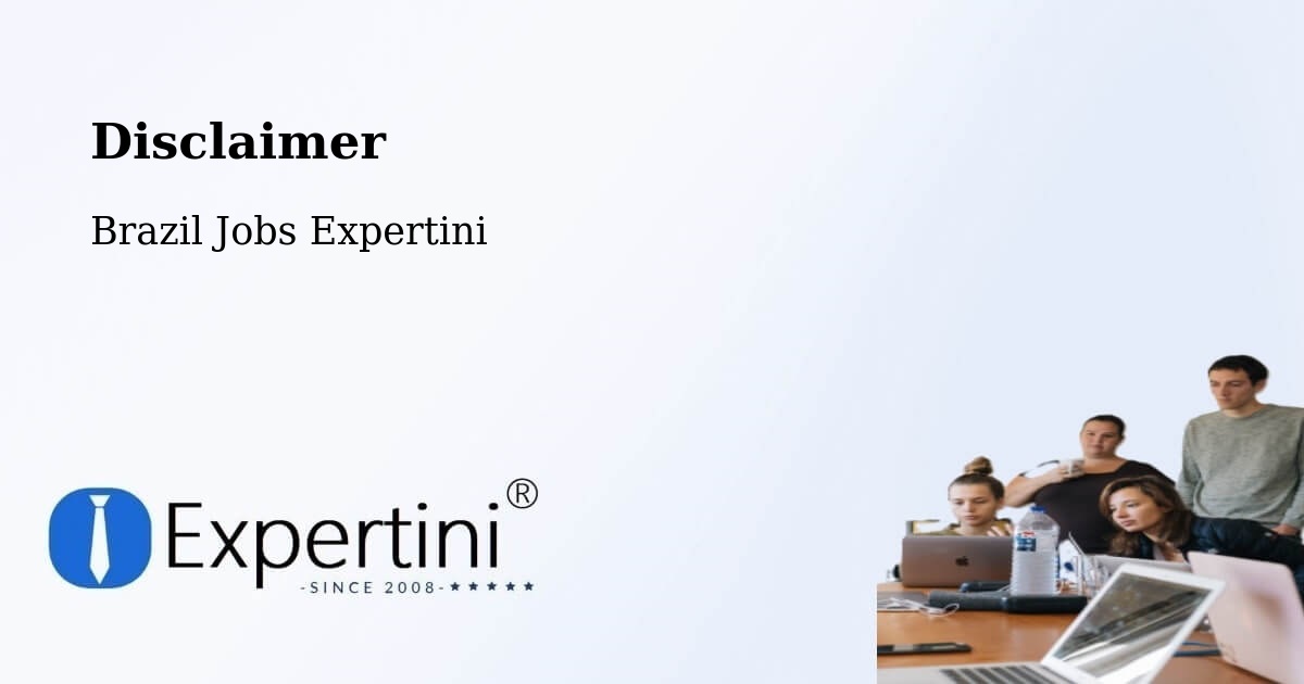 Disclaimer – Cuitegi - Brazil Jobs Expertini