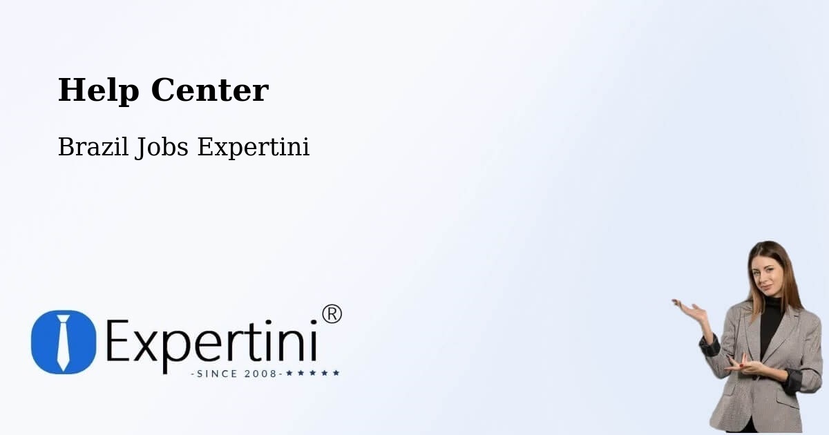 Help Center – Cuitegi - Brazil Jobs Expertini