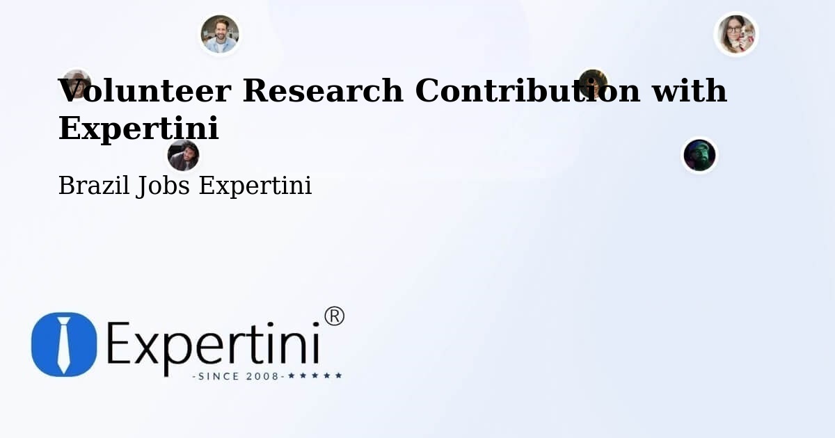 Volunteer Research Contribution Program – Cuitegi - Brazil Jobs Expertini